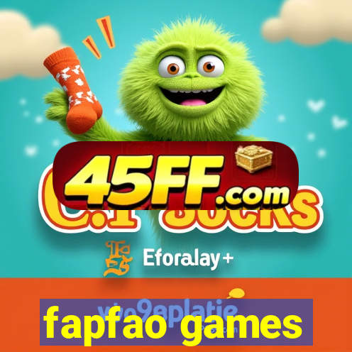 fapfao games